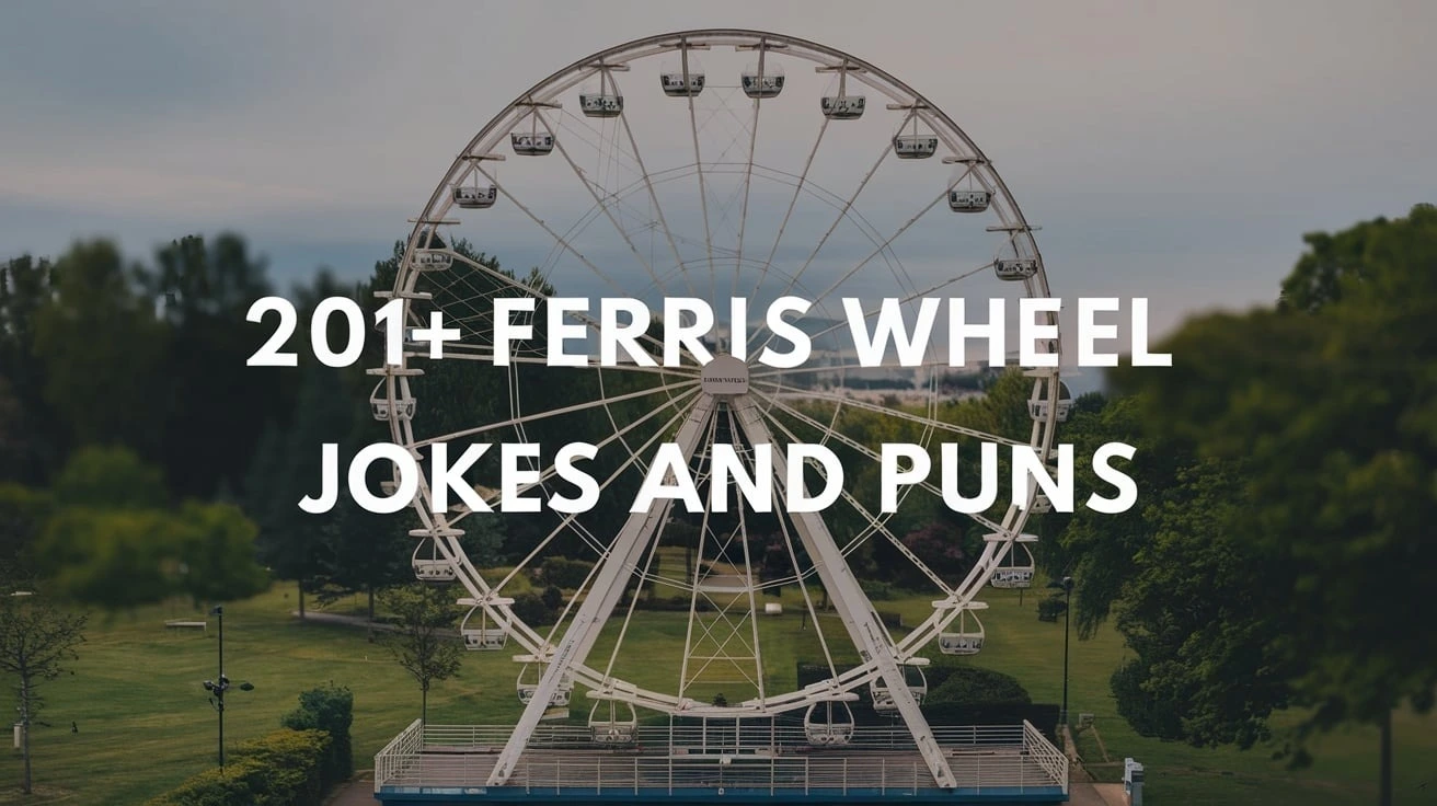 Ferris Wheel Jokes and Puns