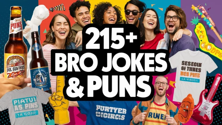 Bro Jokes & Puns