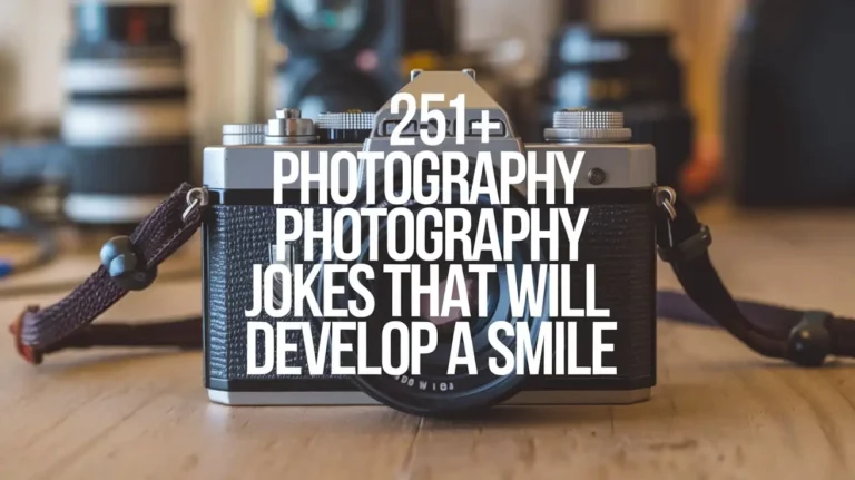 Photography Jokes That Will Develop a Smile