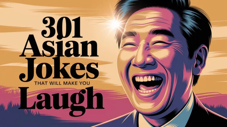 Asian Jokes That Will Make You Laugh