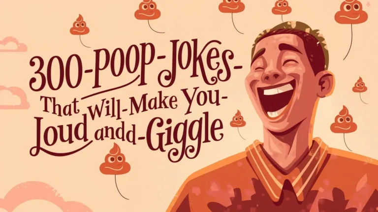 Poop Jokes That Will Make You Laugh Out Loud and Giggle